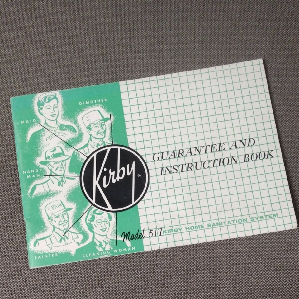 Vintage Kirby Mold 517 Owners Manual 1957